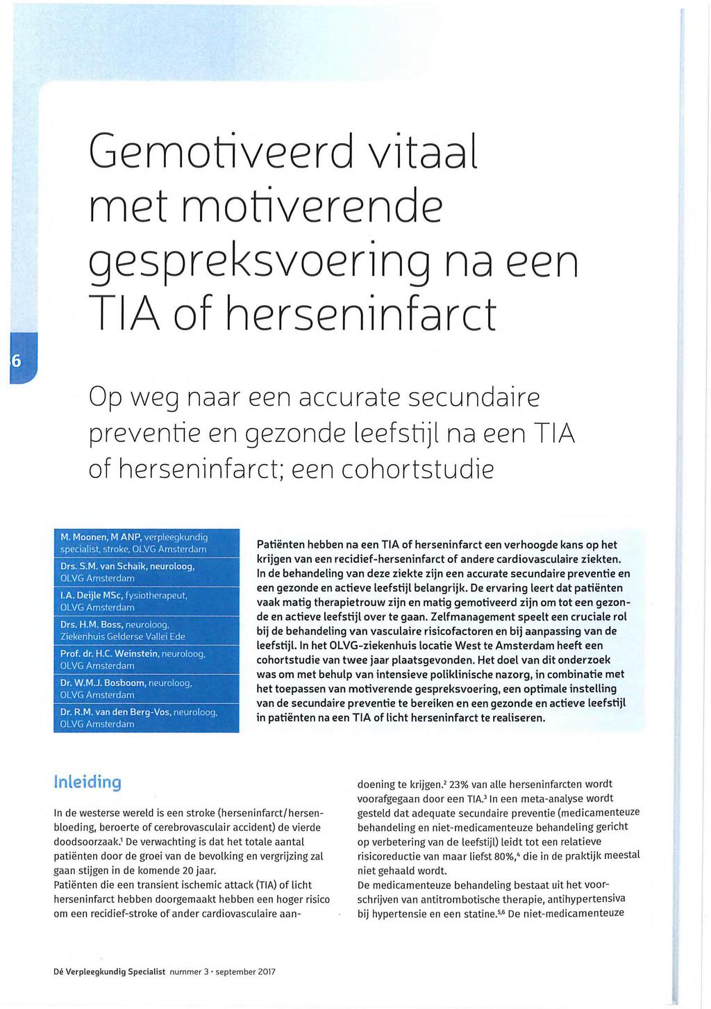 Gemotiveerd vitaal met motiverende gespreksvoering na een TIA of herseninfarct 03 wec naar een accurate secuncaire preventie en cezonce leefstijl na een TIA of herseninfarct, een cohortstucie M.