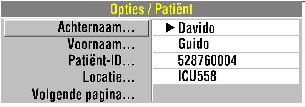 Zo voert u de naam of ID van een patiënt in: 1 Selecteer ACHTERNAAM, VOORNAAM of ID.