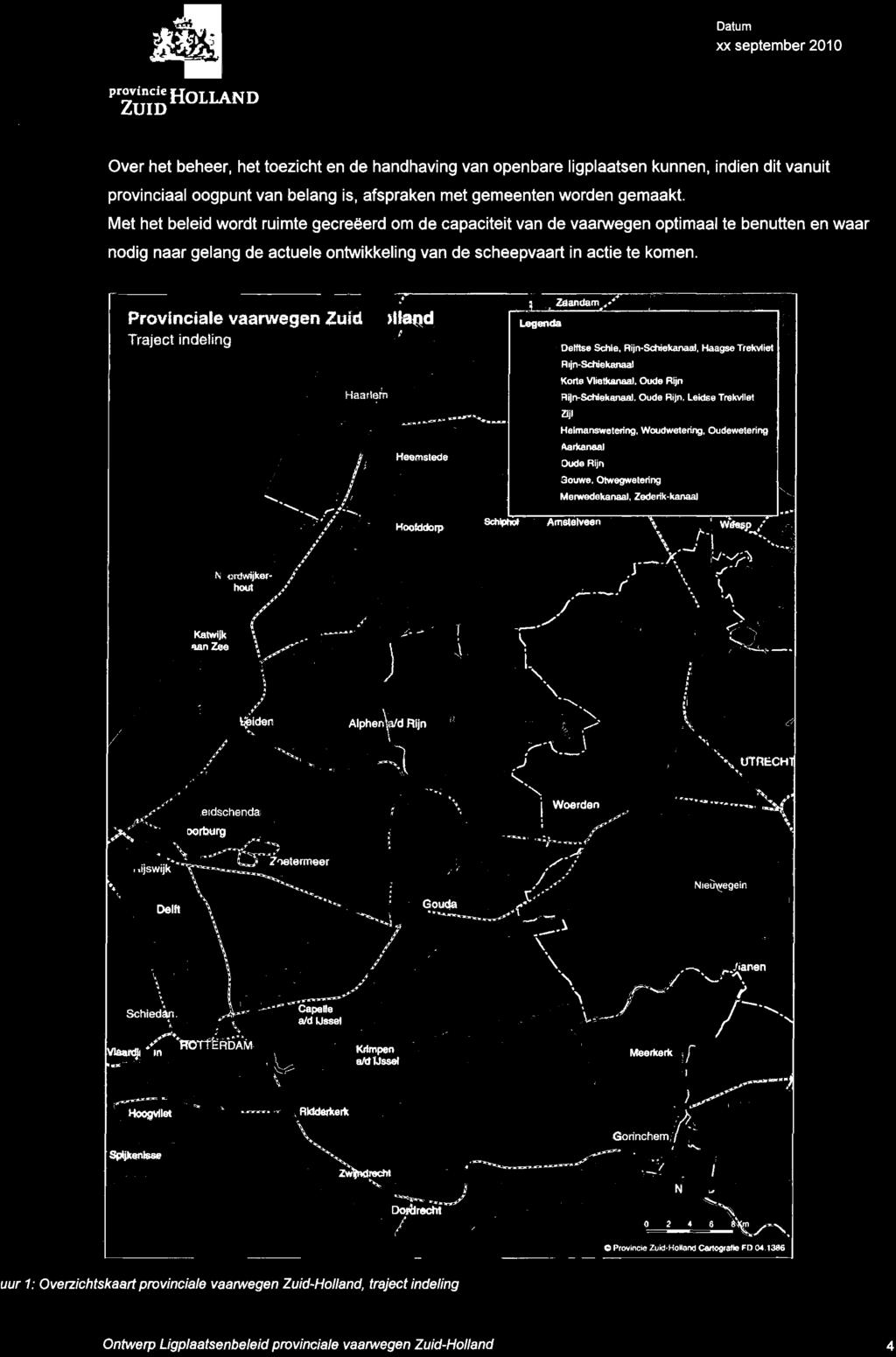 Provinciale vaarwegen Zuid-HofL., Traject indeling {./ x?