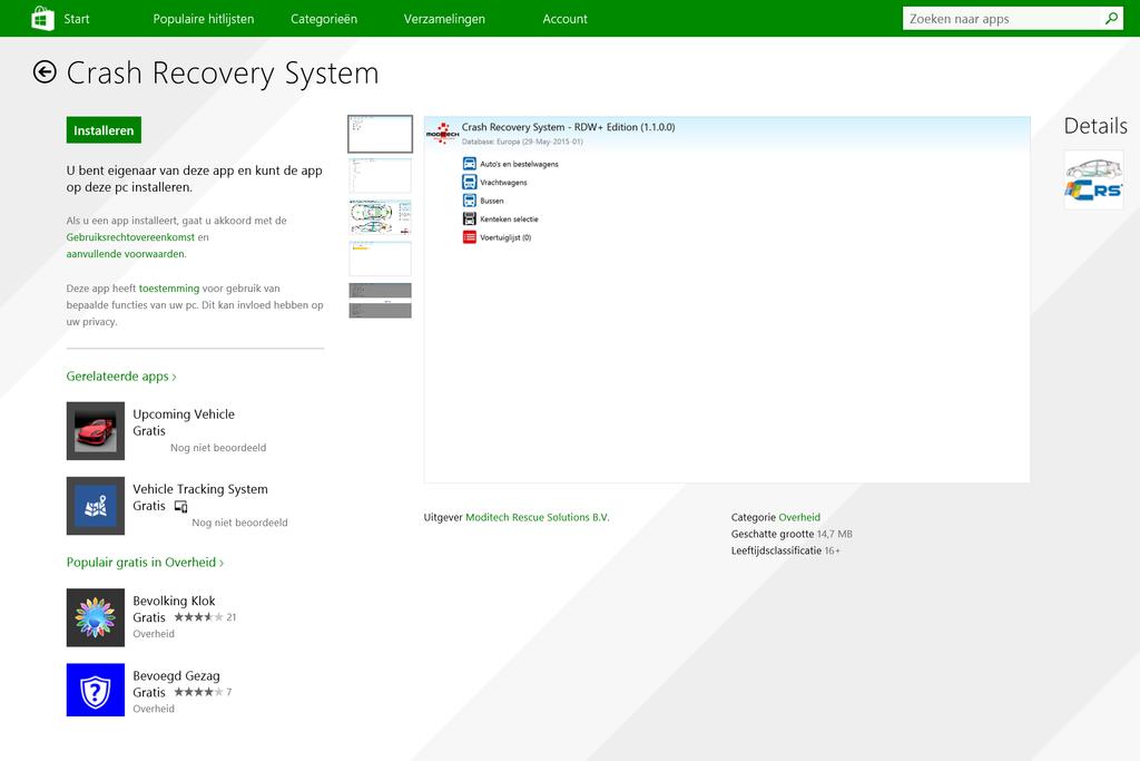 Kies hier voor het Crash Recovery System. 4. Na de selectie van het Crash Recovery System verschijnt de overzichtspagina van de CRS applicatie.