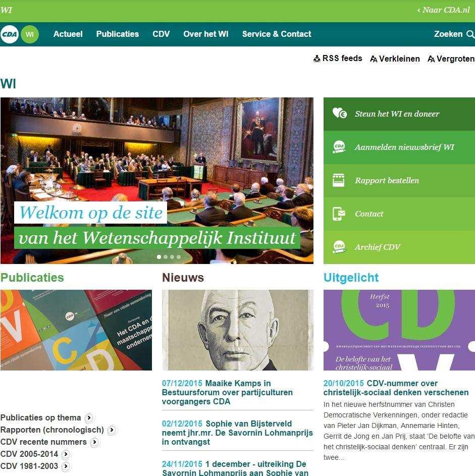 De vindbaarheid van publicaties van het WI op de website van het WI (www.cda.nl/wi) is verbeterd. Onder www.cda.nl/wi/publicaties zijn alle rapporten van de afgelopen 15 jaar te vinden.