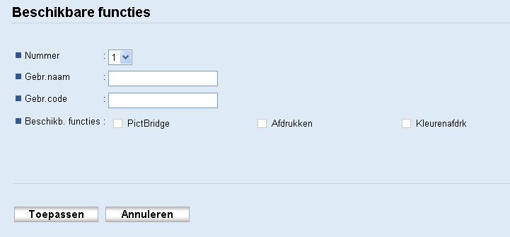 Selecteer een gebruiker en klik vervolgens op [Wijzigen]. Het volgende venster wordt weergegeven. 8. Voer bij [Gebr.