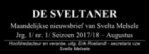 Jullie hoeven de adressen niet te ver gaan zoeken: mama, papa, broers en zussen, grootouders, peter, meter, neven en nichten, vrienden en vriendinnen, buren, collega op het werk en school,