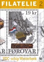 VAN DE VOORZITTER Het Nederlandse VOC-schip Westerbeek liep in 1742, ver uit de koers, op de Faeröerse klippen. De meeste bemanningsleden overleefden het avontuur.