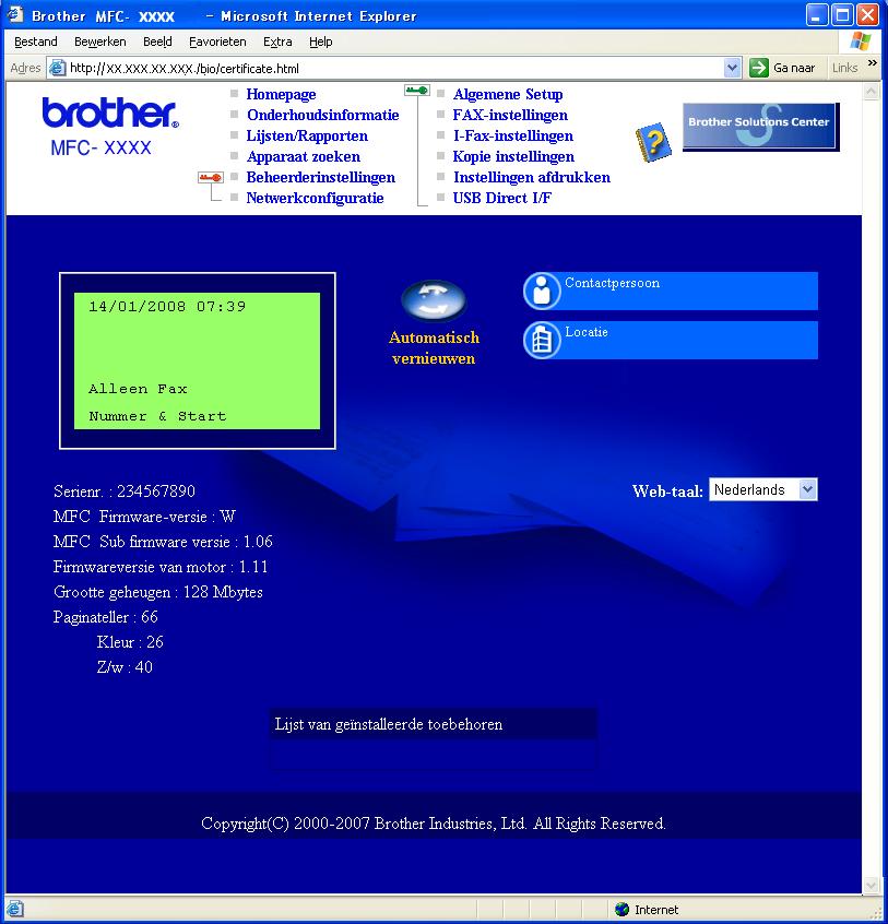Voor netwerkgebruikers 3 Beheer via het web (webbrowser) De Brother-afdrukserver is uitgerust met een webserver waarmee u de status van de afdrukserver kunt controleren of bepaalde