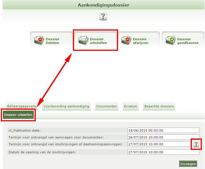 5.2 Hoe de bekendmakingsdatum uitstellen? 5.2.1 Beginsituatie Je wenst een bekendmaking uit te stellen.