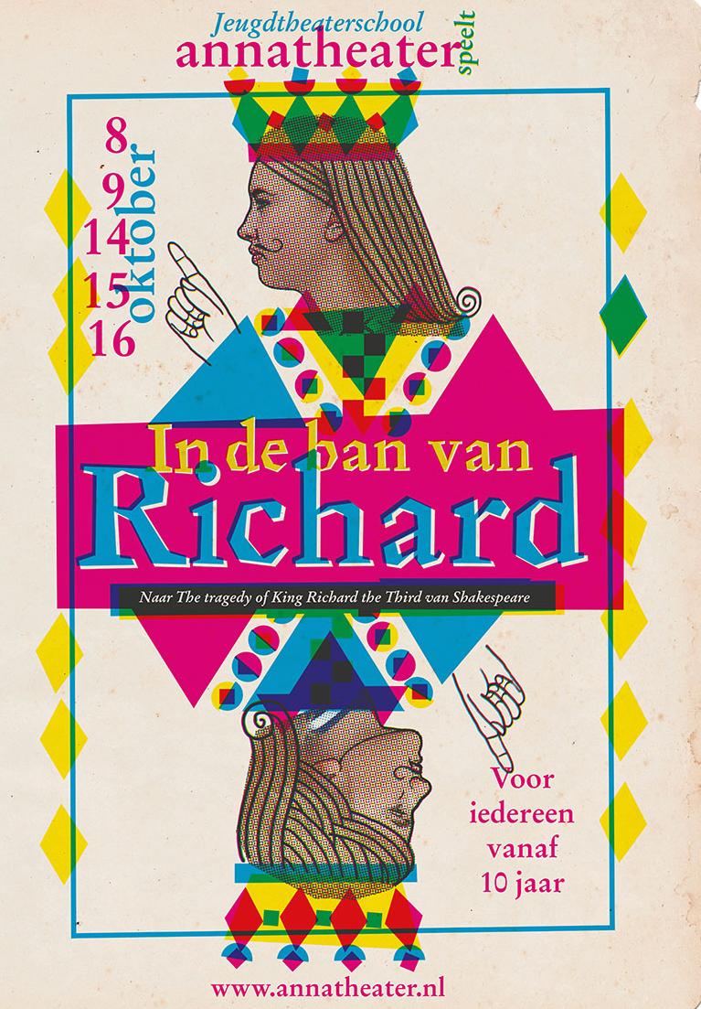 Jeugdtheater Annatheater In de ban van Richard Naar het stuk Richard III van Shakespeare. Voor iedereen vanaf 10 jaar! Kom kijken naar de bijzondere voorstelling "In de ban van Richard".