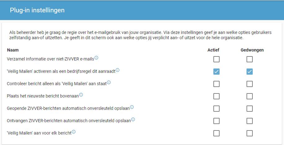 Als beheerder bepaal jij hoe de plug-in standaard ingesteld is, en welke instellingen gebruikers zelf mogen aanpassen. Schakel een optie standaard in door een vinkje te zetten onder de kolom Actief.