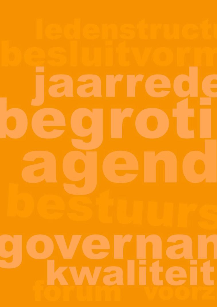 VERGADERSTUKKEN 2016 Ten behoeve van de vijfde bijeenkomst van de ledenvergadering