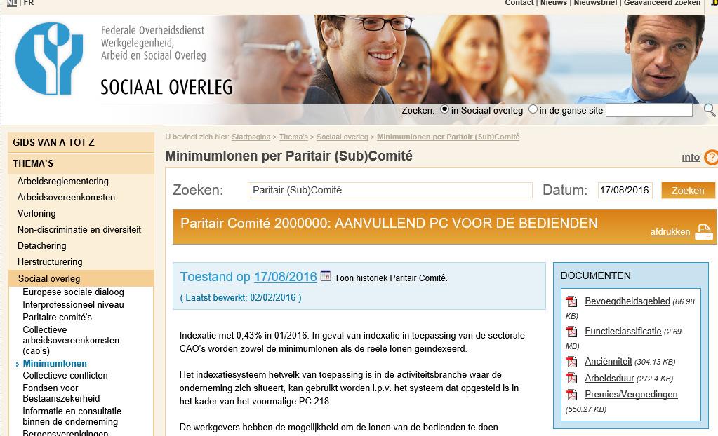 De FOD Werk heeft ook een database ontwikkeld die informatie bevat over lonen (bedrag van de barema s en de collectieve overeenkomsten) en die kan worden geraadpleegd op de site www.werk.belgie.
