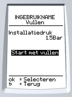 INSTALLATIE 98 Regelng van het pompdebet van de mengmodule Het scherm geeft de gemeten waterdruk n de nstallate weer Start met de vulwerkzaamheden door te drukken op de toets Als Voor de nstallate