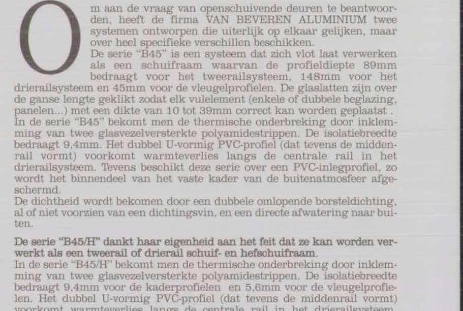 en 45mm voor de vleugelprofielen. De glaslatten zijn over de ganse lengte geklikt zodat elk vulelement (enkele of dubbele beglazing, panelen.