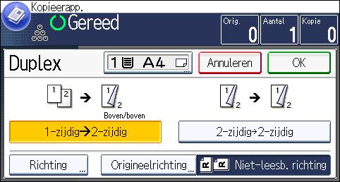 3. Kopiëren Origineel Originelen plaatsen Origineelrichtin g Richting Kopiëren Boven/boven Boven/onder 1. Druk op [Overige functies]. 2. Druk op [Duplex]. 3.