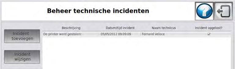 Ieder geregistreerd incident verschijnt in de lijst. Na het selecteren van een incident uit de lijst is het mogelijk om dit te wijzigen, te verwijderen of de details te tonen.