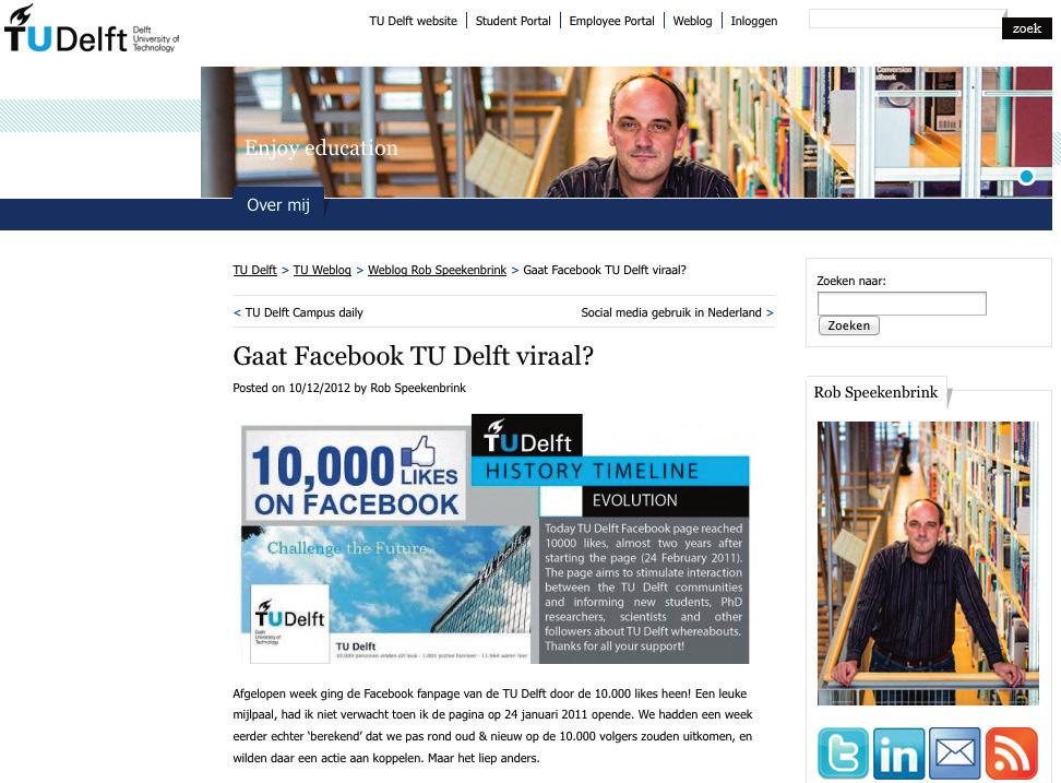 De TU Delft heeft voor iedere medewerker een weblog beschikbaar. Het aanmaken ervan is eenvoudig maar ermee aan de slag gaan (en vooral blijven) vergt wat meer inspanning.