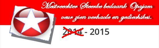 2014 t waor m ch t jäörke wel De crisis beheersde eus leve Mèt sjattinge zaote ze ummer deneve Iers woorte veer bang gemaak Mèt oetgeve woord gauw gestaak Salarisse bevrore, zoe wie dat hèt Wat v r