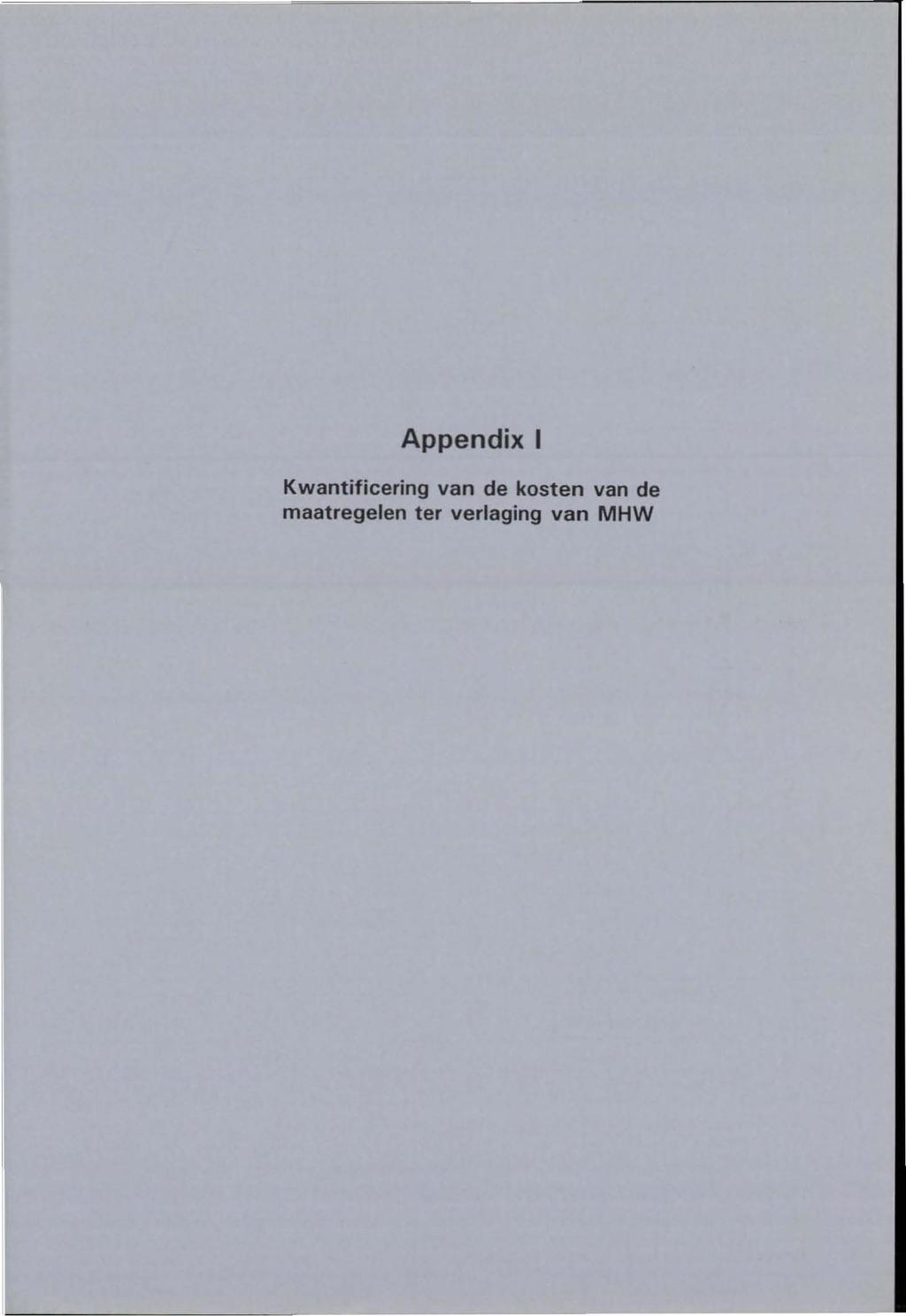 Appendix I Kwantificering van de kosten