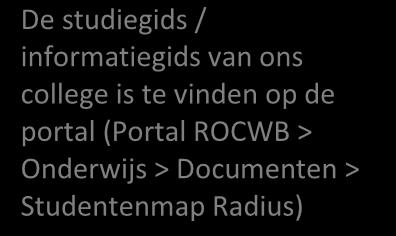 Wijzigingen in de OER Als zich belangrijke wijzigingen in de OER voordoen, word je daar met behulp van een addendum/wijzigingsblad van op de hoogte gesteld.