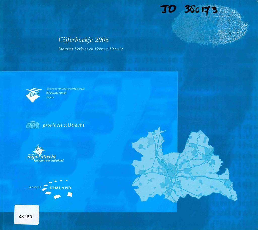 Cijferboekje 6 Monitor Verkeer en Vervoer Utrecht Ministerie van Verkeer en Waterstaat