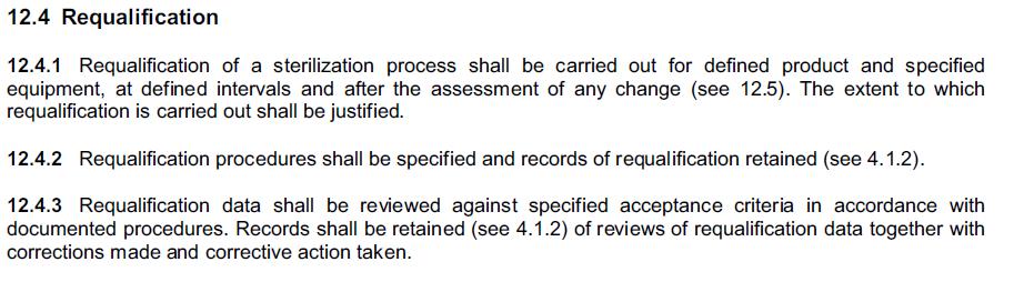 ISO 17665 Procescontrole Hervalidatie: Per sterilisatieprogramma 1 x minimaal + 1 x 100 % beladen kamer Mits geen procesbeïnvloedende