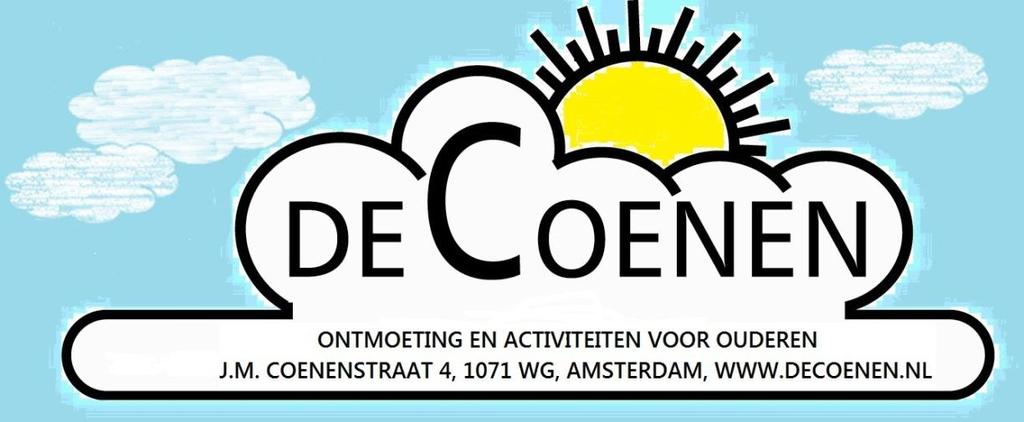 NIEUWSBRIEF DE COENEN 2013 4 VOOR UW AGENDA Wo Ma Zo Do Do Wo 3 Modeshow* 8 Ronde Tafel* 14 18 18 24 Zondagmatinee* Jaarvergadering Vereniging Vrienden van De Coenen* OBA Roelof Hartplein* Ouderen