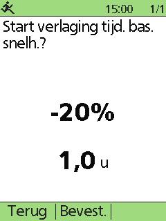 2 Voer het gewijzigde percentage of de snelheid in E/u in. 3 Voer de tijdsduur in. 4 Bevestig.