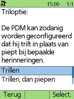 10.1 Signalen en herinneringen Kies voor de trilfunctie in plaats van piepjes of voor trilfunctie gevolgd door piepjes voor: BG-herinneringen herinneringen gemiste bolus zelf instelbare herinneringen