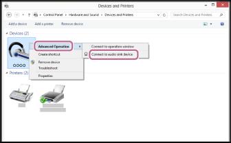 6. Selecteer [Advanced Operation] [Connect to audio sink device]. Hint De bovenstaande procedure is een voorbeeld. Raadpleeg de gebruiksaanwijzing van uw computer voor meer informatie.