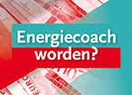 CURSUS ENERGIECOACH Max 14 deelnemers Min 10 deelnemers Deelnemers moeten ambitie hebben om energiecoach te worden - Communicatief - Durf om voorlichting te geven - In staat zijn om