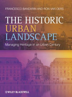 UNESCO Recommendatie over historisch stedelijk landschap