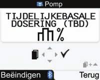 Instellen van een tijdelijke basale dosering (TBD) 1. 2. 3. 3 j Selecteer in het hoofdmenu Pomp en druk op =.