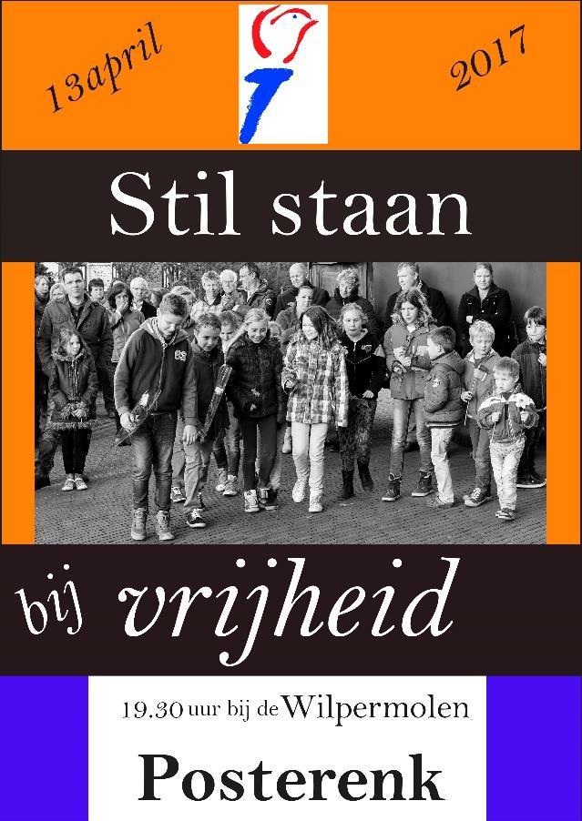 13 april 2017: Herdenking Posterenk [JAARGANG 4, NUMMER 2 MAART & APRIL 2017] Posterenk heeft de woorden waargemaakt toen ze in 2015 de eerste keer de bevrijding groots herdachten en men er een