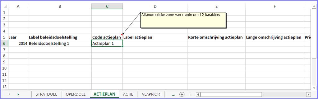 Via de keuzelijst kun je de juiste strategische doelstelling selecteren. Vervolgens geef je het label (maximaal 60 karakters), de korte en de lange omschrijving in van de beleidsdoelstelling.