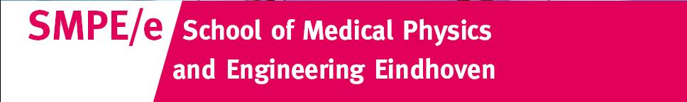 SMPE/e 015-008 Februari 2015 TU/e School of Medical Physics and Engineering Eindhoven