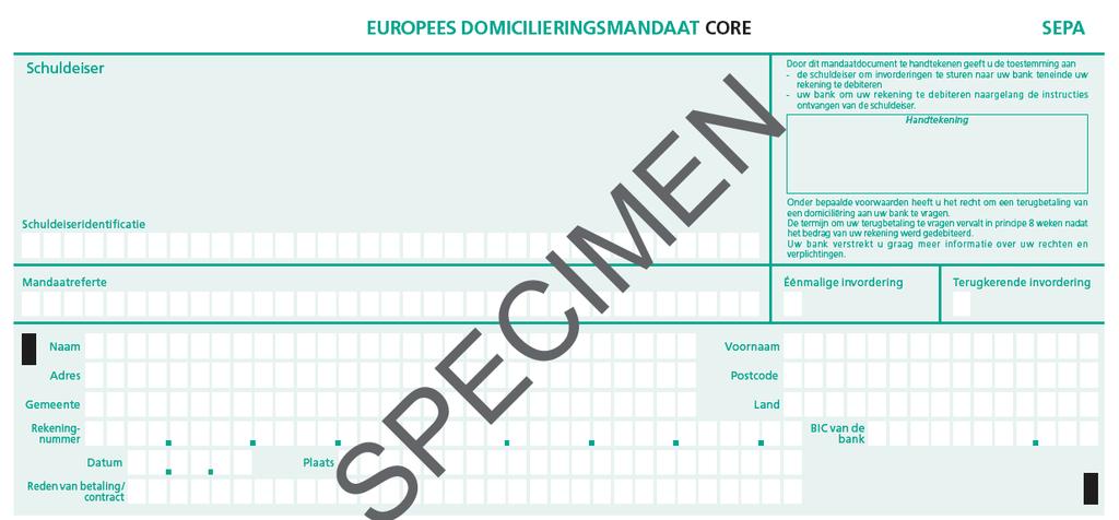 3. Europese domiciliëring of Sepa Direct Debit (1/5) Wat?