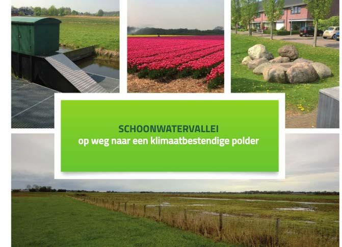Impressie van het veldsymposium Schoonwatervallei: op weg naar een klimaatbestendige polder Het klimaat verandert, iedereen weet het! Dat heeft gevolgen voor wonen, werken en recreëren.