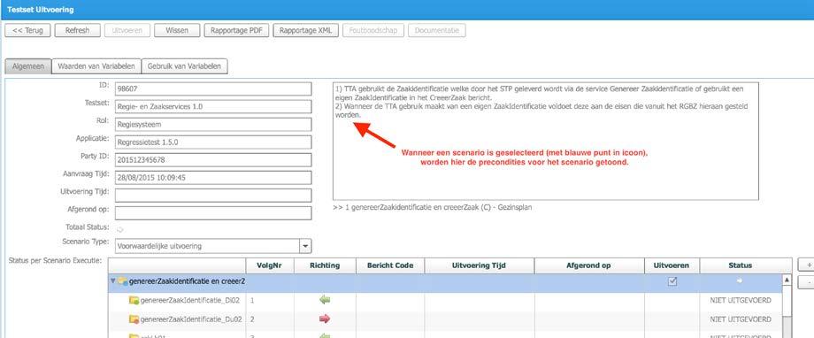 Uitvoeren van de test Tijdens de testuitvoering toont het scherm bij welke stap de testuitvoering