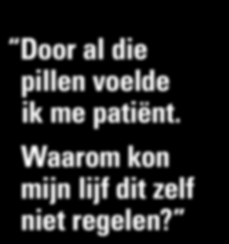 De arts zag mijn beentrombose aan voor een zweepslag. Ik kreeg de verkeerde behandeling en belandde uiteindelijk in het ziekenhuis met een longembolie. De tweede keer waren er geen signalen vooraf.