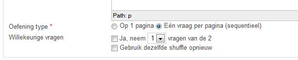 Als we de instelling van de oefeningen aanpassen naar Een vraag per pagina (sequentieel) zal het resultaat er anders uit zien. Om de weergave aan te passen wijzigen we de instelling oefening.