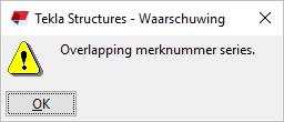 Overlap in de nummering Het kan voorkomen dat wanneer een model genummerd wordt, een van de volgende meldingen verschijnt: Lijst id_geen_nummer Er is dan sprake van een overlap: 2 verschillende