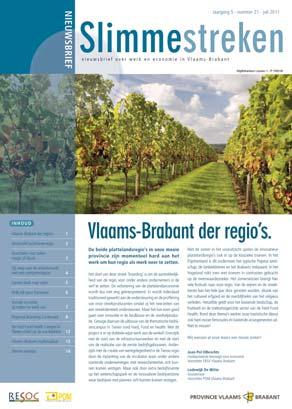 In 2011 heeft de POM artikels geleverd over het aanbod van bedrijfsinfrastructuur in Vlaams-Brabant en de stand van zaken