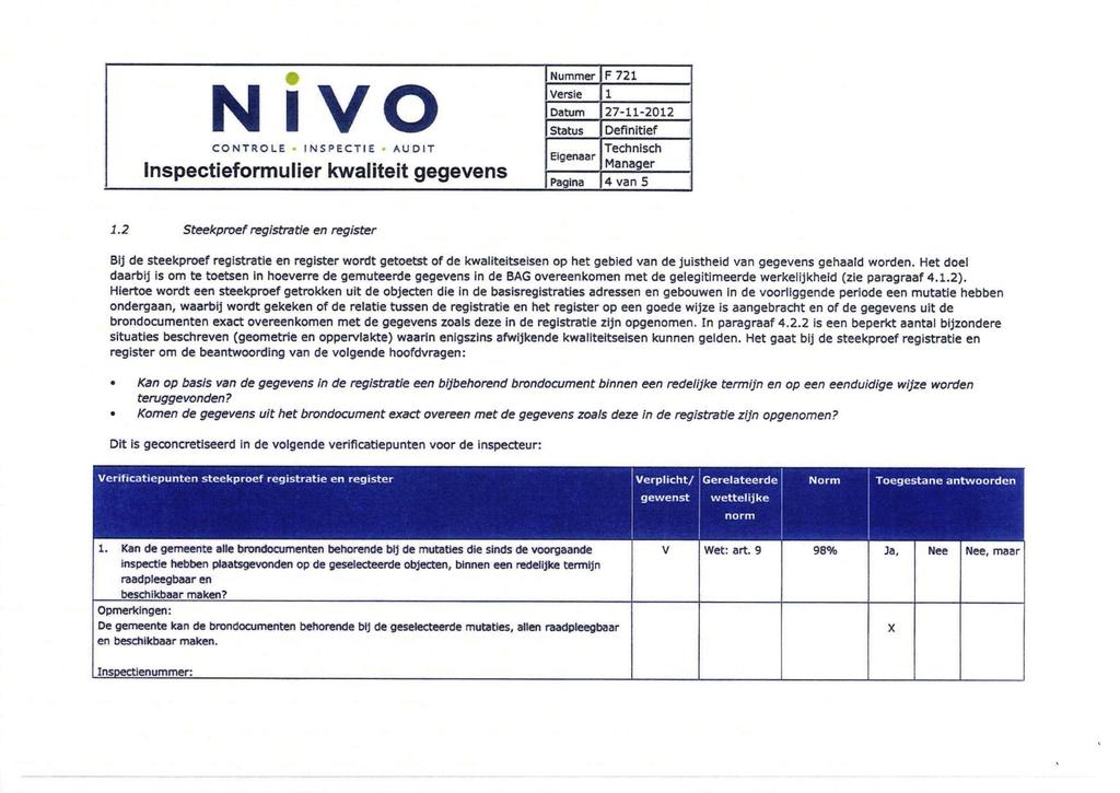 N IVO Inspectieformulier kwaliteit gegevens F 721 4 van 5 1.