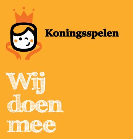 Dag van de Koningsspelen Vrijdag 21 april vieren we op onze school de dag van de Koningsspelen. Alle kinderen mogen deze dag gerust in het oranje naar school komen.