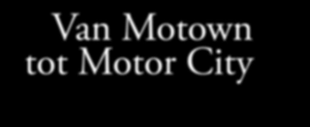 Motown tot Motor