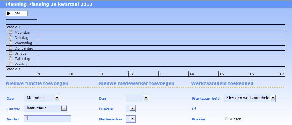 Om er nu een planning van te maken, dienen per dag functies toegevoegd te worden. Er kunnen meerdere functies op hetzelfde moment zijn. Geef dan bij aantal 2 of meer op.