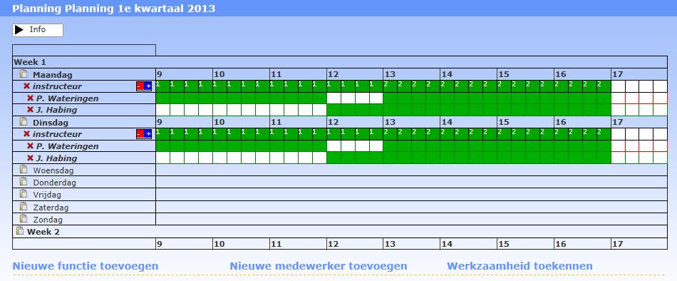 Eventueel kunnen daaronder de werkzaamheden ingepland gaan worden. Als een dag in de planning lijkt op een andere dag, dan zijn deze dagen te kopiëren naar elkaar.