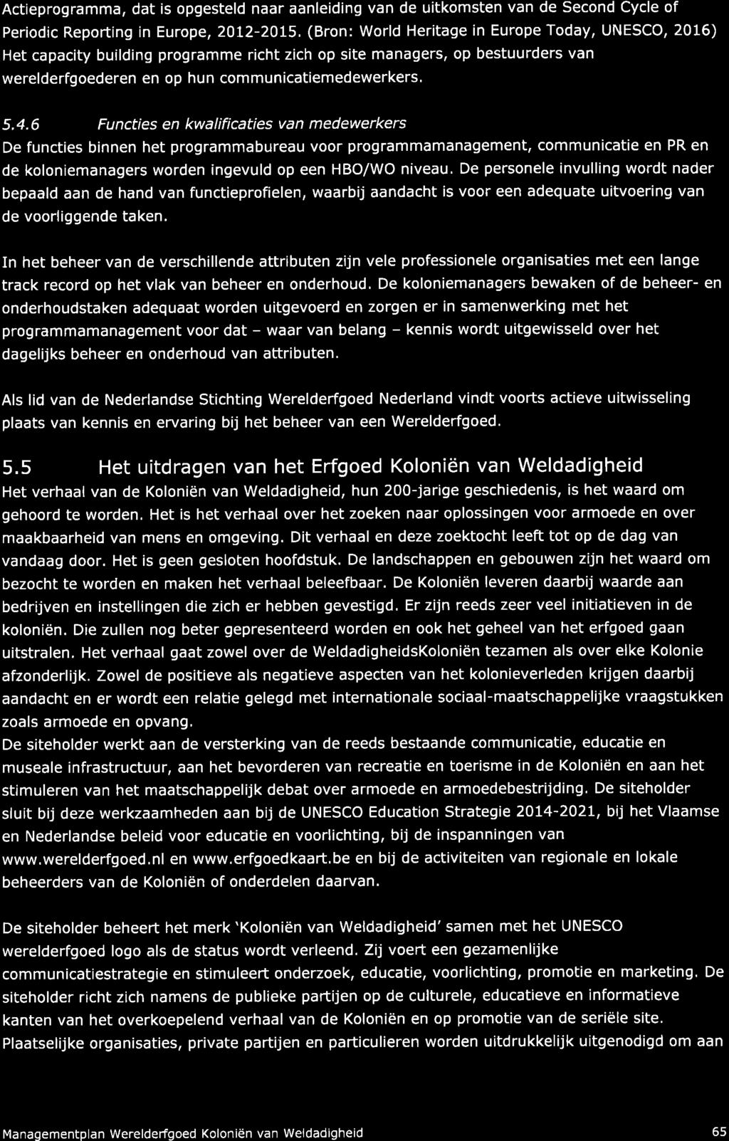 Actieprogramma, dat is opgesteld naar aanleiding van de uitkomsten van de Second Cycle of Periodic Reporting in Europe,20t2-20t5.