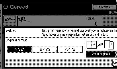 Overige verzendfuncties Sub-verzendmodus Boek fax (Boek als faxbericht verzenden) Gebruik deze functie om boekoriginelen te verzenden vanaf de glasplaat.