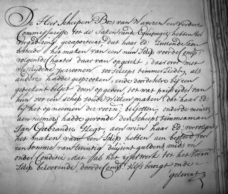HET SLAVENSCHIP LEUSDEN Besluit van 14 maart 1719 van de kamer Amsterdam voor de aanbesteding van een schip; uit latere besluiten blijkt dat het hier om de Leusden ging.