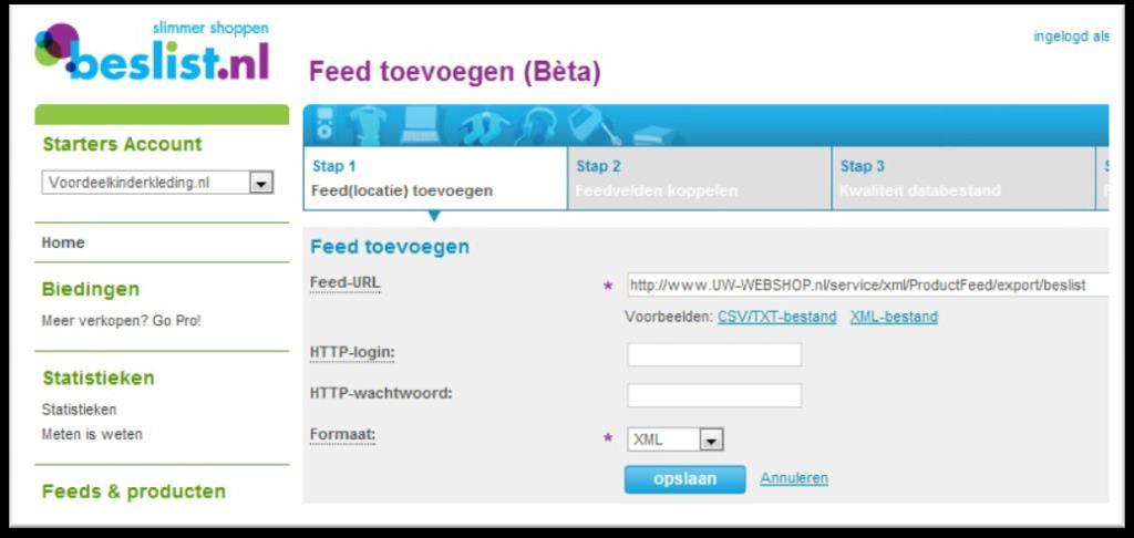 28.2 Beslist Bij Beslist kunt u een gratis account aanmaken op: http://cl.beslist.nl In stap 1 kunt u vervolgens de Feed-URL toevoegen: De Feed-URL die u dient te gebruiken is: http://www.uwwebshop.